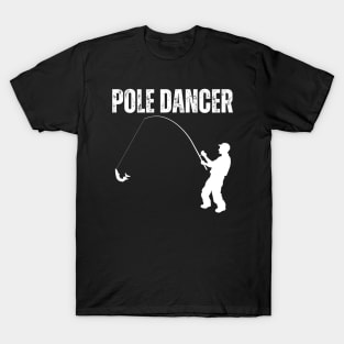 Pole Dancer T-Shirt